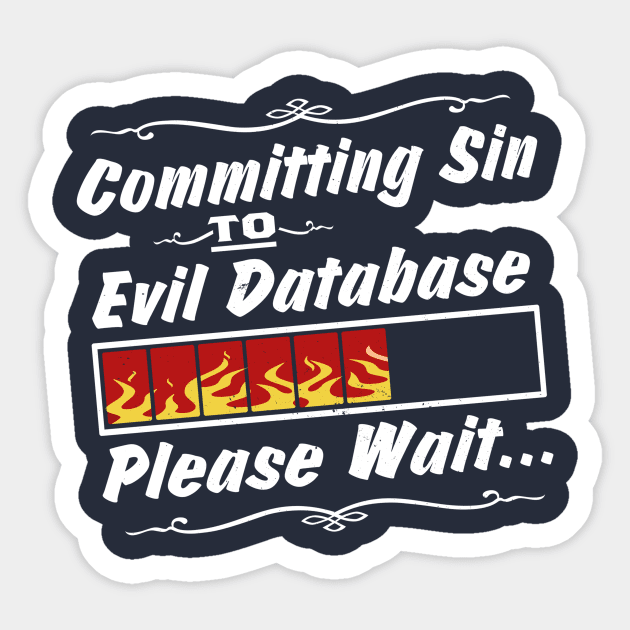 Database Administrator Sticker by Sideways Tees